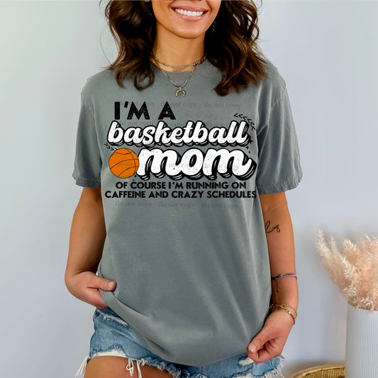 I'm a Basketball Mom