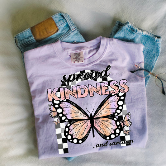 Spread Kindness & Sarcasm