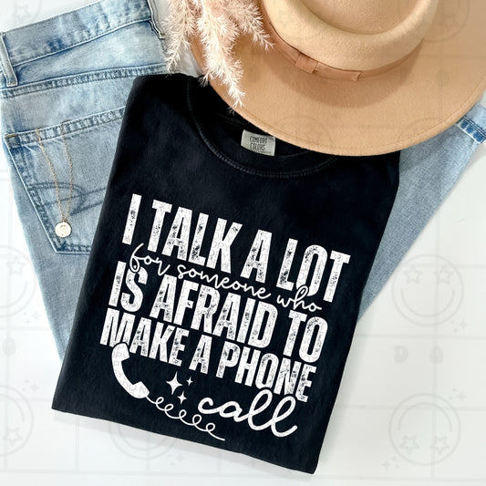 I Talk A Lot Tee