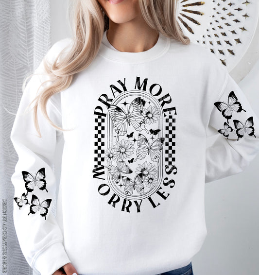 Pray More Worry Less Crewneck - Single Color