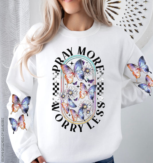 Pray More Worry Less Crewneck