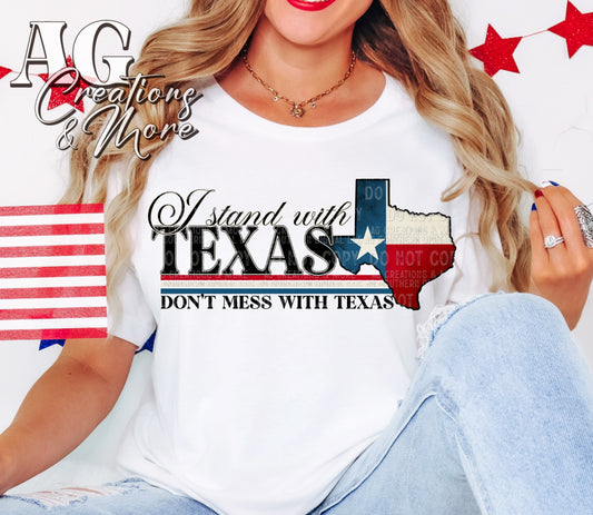 Don't Mess With Texas Tee