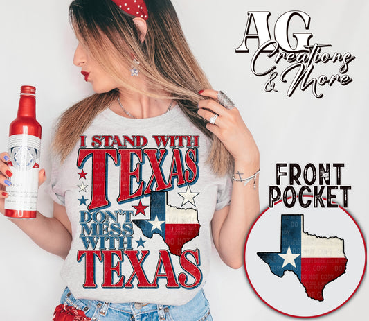I Stand With Texas Tee