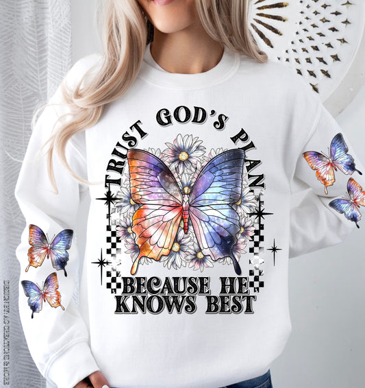 Trust God's Plan Because He Knows Best Crewneck