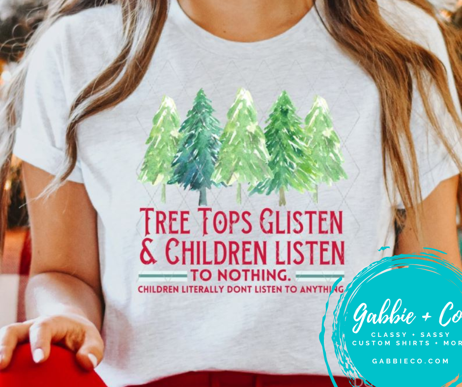 Tree Tops Glisten and Children listen to Nothing