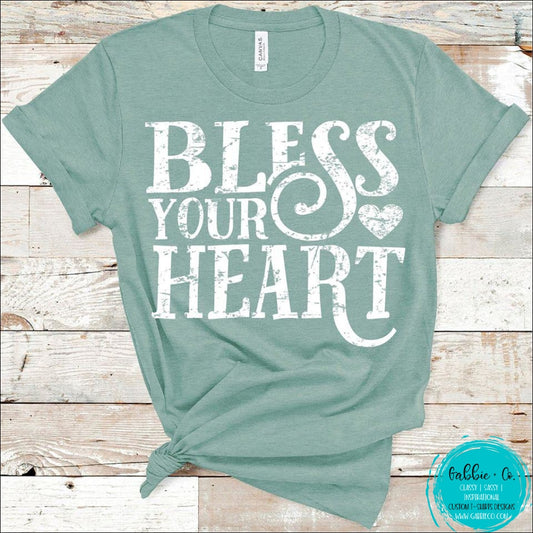 Bless Your Heart T-Shirt