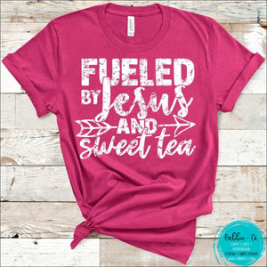 Fueled By Jesus And Sweet Tea T-Shirt