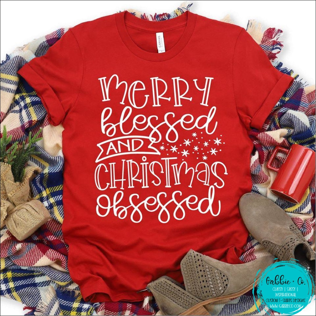 Merry Blessed Christmas Obsessed T-Shirt