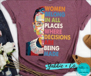 Rbg Women Belong In All Places T-Shirt