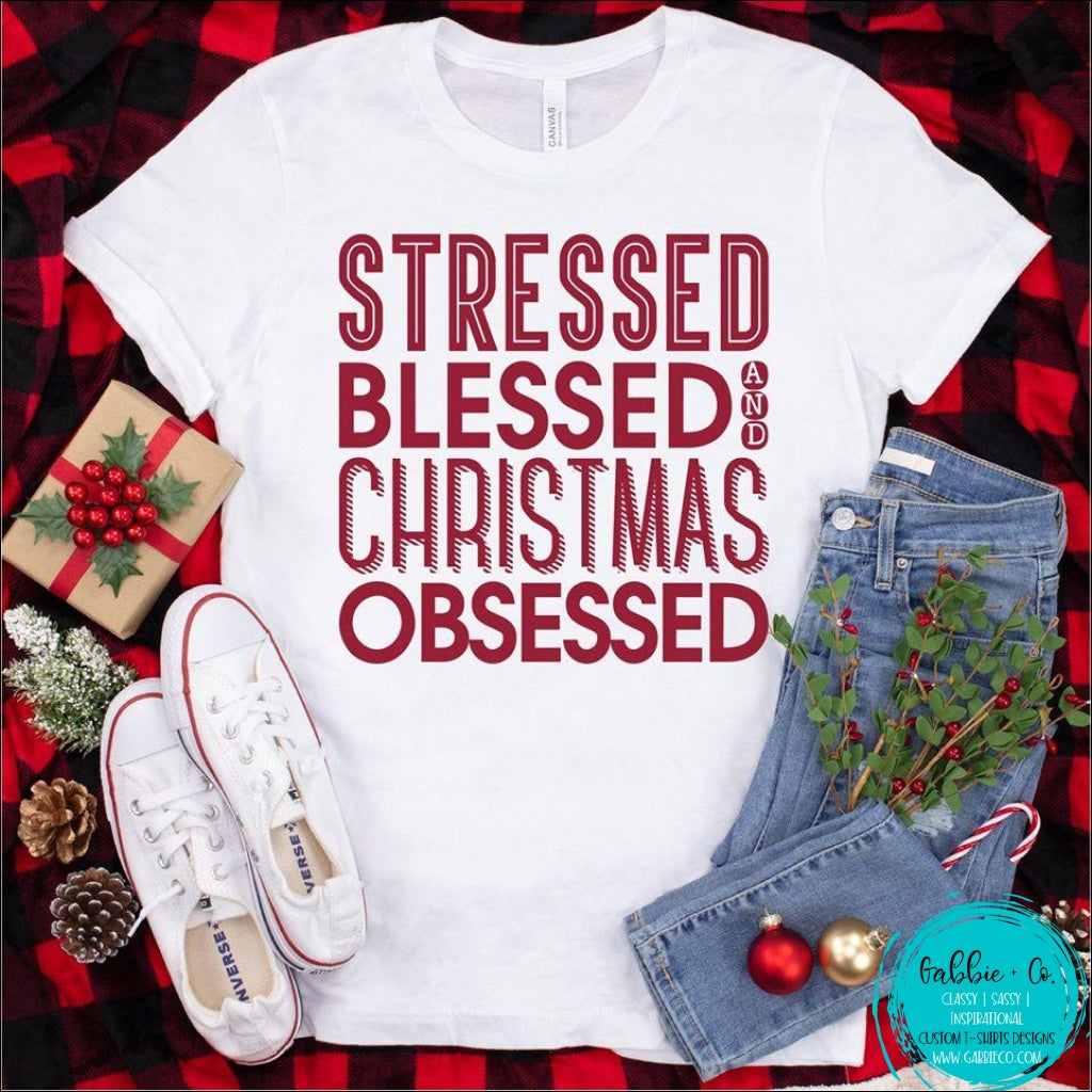 Stressed Blessed Christmas Obsessed T-Shirt